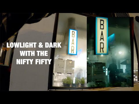 Lowlight & dark with the NIFTY FIFTY - 50MM POV STREET PHOTOGRAPHY PART 1