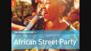 Rough Guide To African Street Party Francis Mbappe, Luisito Quintero - 'Gbagada, Gbogodo'