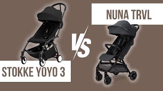 Nuna TRVL vs. Stokke Yoyo 3 Lightweight Travel Stroller Comparison | Best Travel Stroller 2024/2025