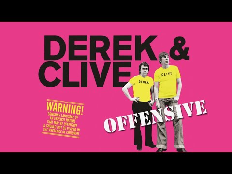 OFFENSIVE - THE REAL DEREK AND CLIVE - Obscene Comedy - Peter Cook And Dudley Moore - C4 Documentary