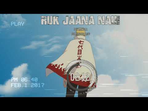 Ruk Jaana nahi Lofi 🌊🎧 [Reverbed+Slowed] 3AM [Devmangal Lofi Remake]