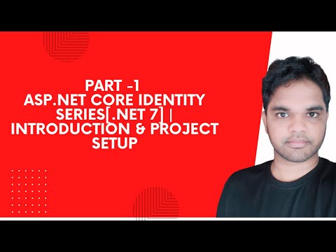 Part -1 | Asp.Net Core Identity Series[.NET 7] Introduction & Project Setup