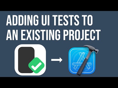 Adding UI Tests to an Existing iOS Project (SwiftUI / UIKit)