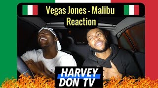 Vegas Jones - Malibu Reaction