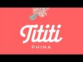 Phina Tititi Lyrics Video