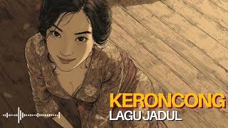 Download lagu 💿 Kumpulan Lagu Keroncong Tempo Dulu | Musik Lawas Indonesia Bikin Rindu mp3