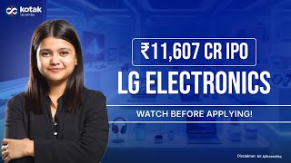 LG Electronics IPO Review | ₹ 11,607 Cr IPO Opening On 7th Oct | Latest News | Apply Or Not?