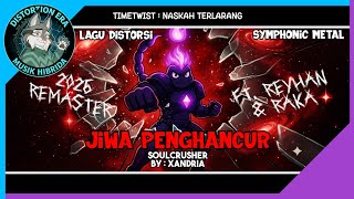 Download lagu LAGU DISTORSI - Jiwa Penghancur [Ft. Reyhan & Raka] | Soulcrusher by Xandria mp3