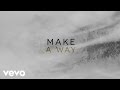 one sonic society - Make A Way 