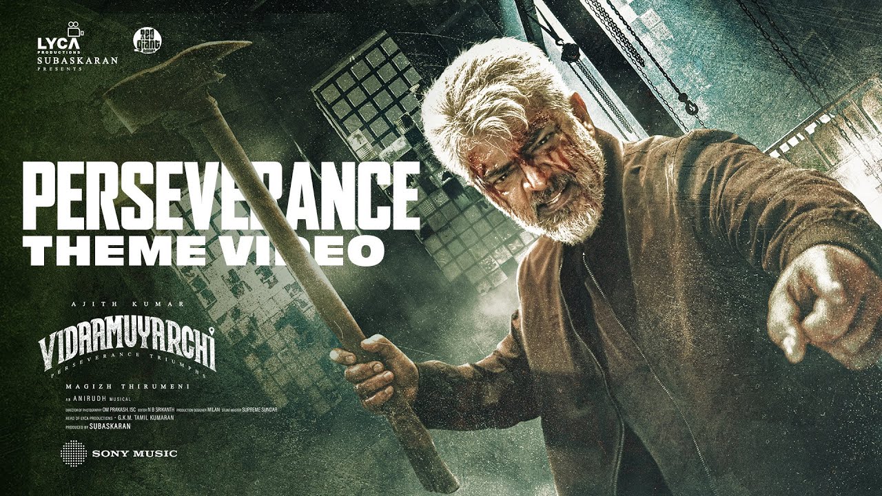 Perseverance Theme Video | Vidaamuyarchi