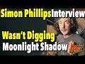 Simon Phillips Was Not a Fan of Mike Oldfield's 'Moonlight Shadow'