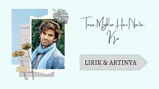 Download lagu TERA MUJHSE HAI NATA KOI ~ Kulfi Kumar Bajewala (Lirik dan artinya) | Vineet Garg | OST KULFI mp3