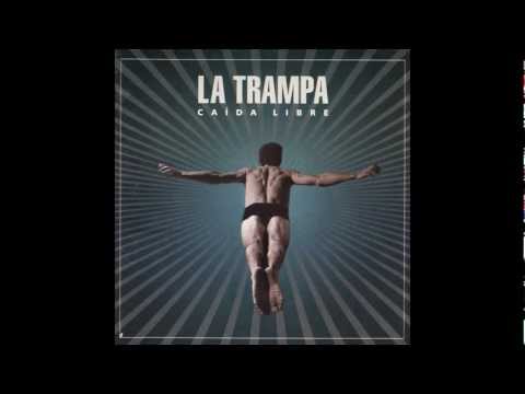 La Trampa - Caída libre