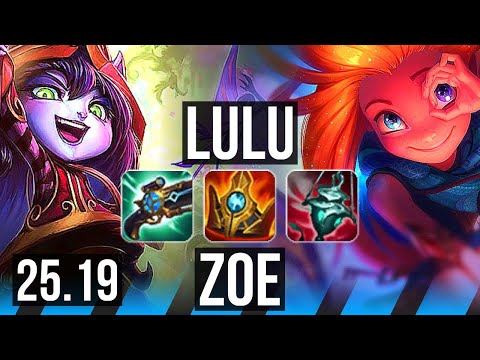 LULU vs ZOE (MID) | KR Diamond | 25.19