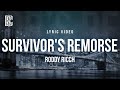 Roddy Ricch - Survivor's Remorse | Lyrics