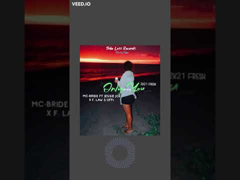 Only_you + Mc -Bride ft Uffi & Jessie Joe..