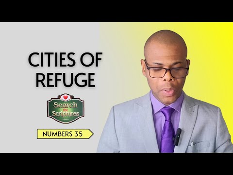CITIES OF REFUGE | Search the Scriptures | Numbers 35 | #dclm #searchthescriptures