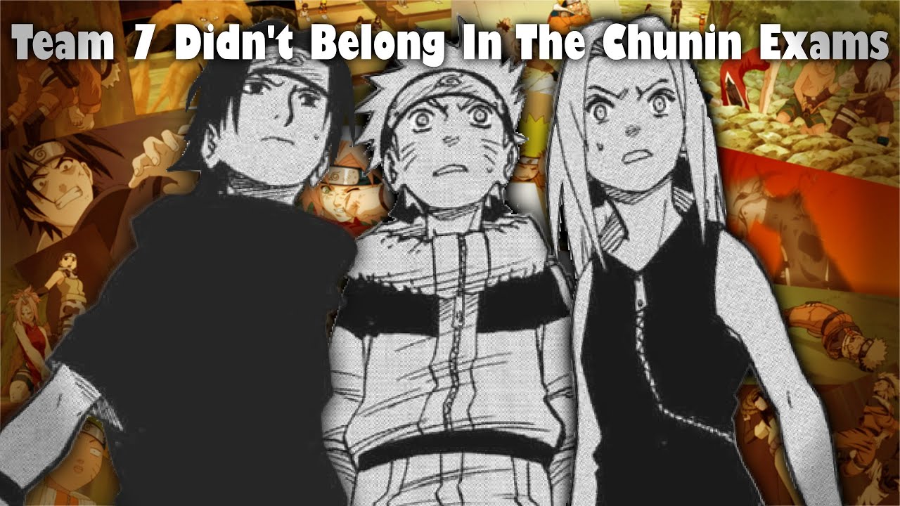 Team 7 Didn't Belong In The Chunin Exams