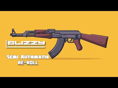 semi automatic (vip) - blizzy.wtf