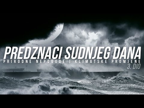 PREDZNACI SUDNJEG DANA (3. DIO) ᴴᴰ┇Tvoj podsjetnik