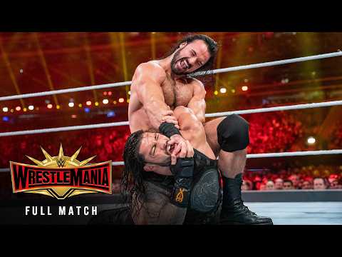 FULL MATCH: Roman Reigns vs. Drew McIntyre: WrestleMania 35