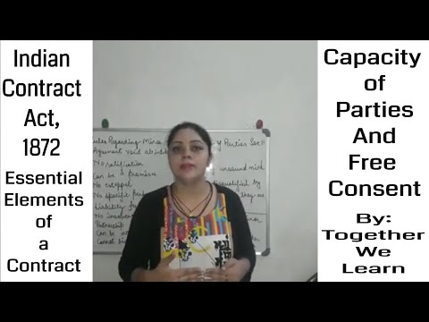 Free Consent || Capacity of Parties || Indian Contract Act, 1872 || With Case Laws Video