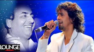 Aane se uske aaye Bahar Sonu Nigam Mohammad Rafi k