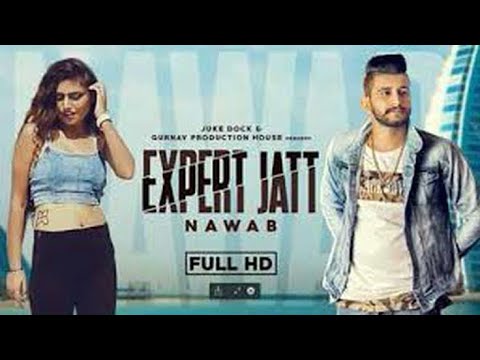 EXPERT JATT - NAWAB (Official Video) Mista Baaz | Juke Dock