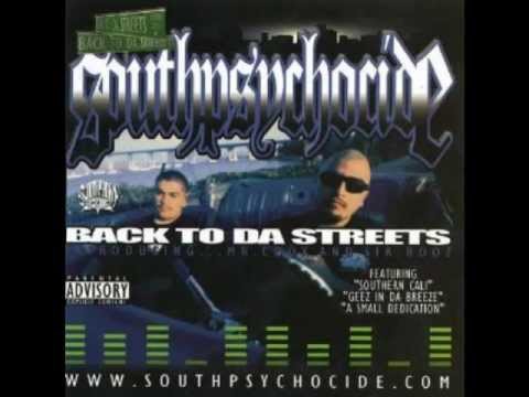 South Psycho Cide - Southeast San Diego