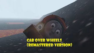 Cab Over Wheels (Adaptation)  (Remastered Version)