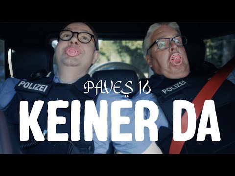 PAVES 16 - KEINER DA (Official Video) 