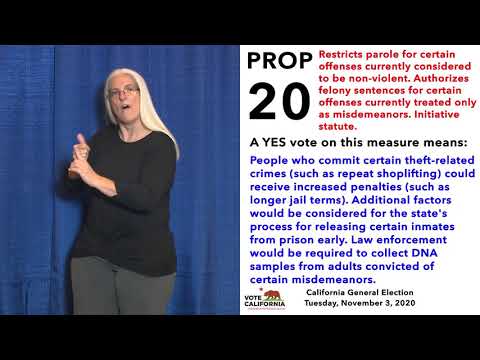 Proposition 20 - November 3, 2020, California General Election, Quick Reference Guide (ASL)