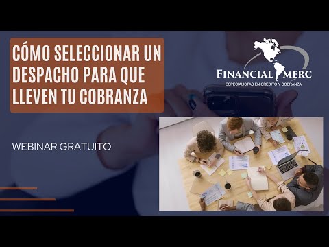 Cómo seleccionar un despacho de cobranza externo