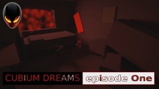 Cubium Dreams : episode 1