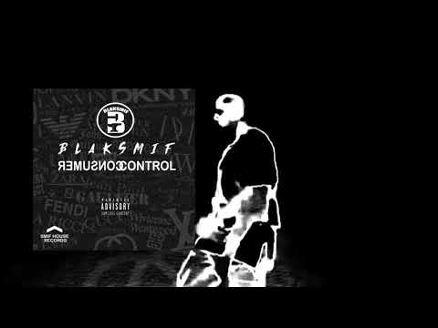 BLAKSMIF - CONSUMER CONTROL