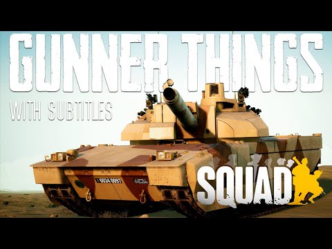Gunner Things | Squad v2 Intense Tankfights w/ subtitles