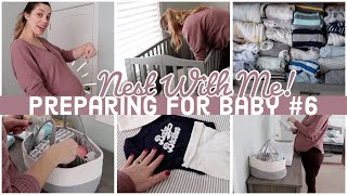 *NESTING* Organize the Nursery With Me & Prepping for NEWBORN