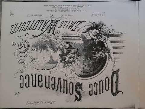 Emile Waldteufel - Dolce Souvenance, Valse, Op.194