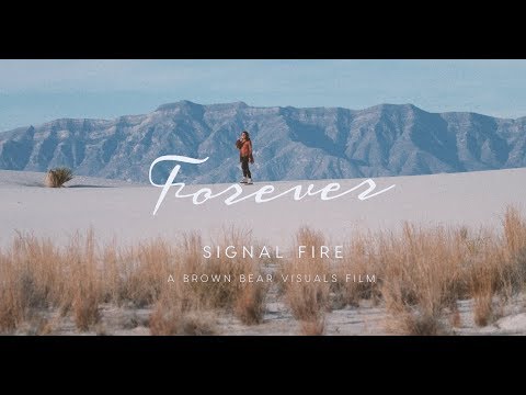 Signal Fire - Forever (Official Music Video)