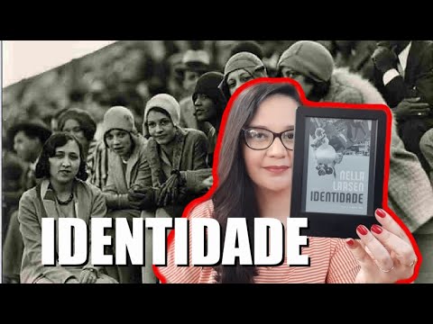 Resenha: Identidade, de Nella Larsen