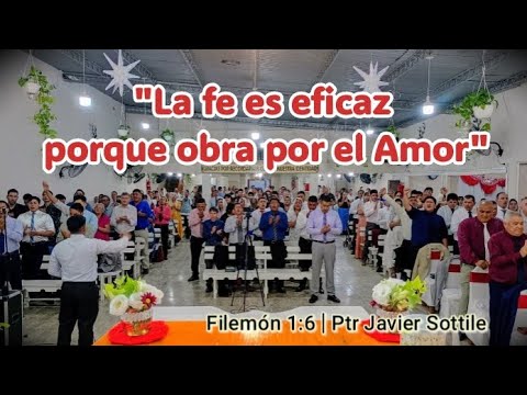 La fe es eficaz porque obra por el amor | Ptr. Javier Sottile