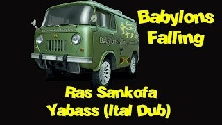 Ras Sankofa - Yabass (Ital Dub)