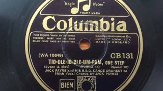 Tid-dle-id-dle-um-pum - Jack Payne And His B.B.C. Dance Orchestra - Columbia CB 131