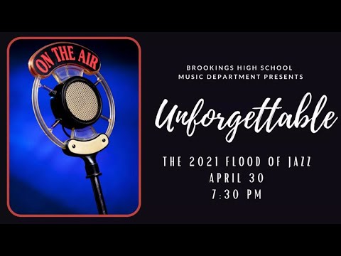 BHS Flood of Jazz - Unforgettable  4.30.21