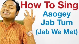 Aaoge Jab Tum - Singing Lesson "Bollywood - YouTube