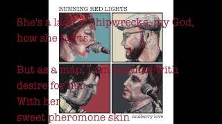 Mulberry Love - NEW SINGLE - Running Red Lights (Lyric Video)