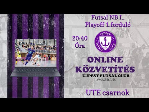 Férfi Futsal NB I: Újpest FC-220Volt - Nyírbátori SC (2023.02.24, felvételről)
