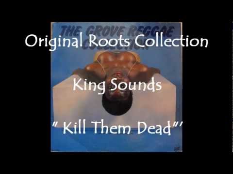 King Sounds -Kill Them Dead-