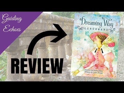 Dreaming Way Lenormand Review | Guiding Echoes