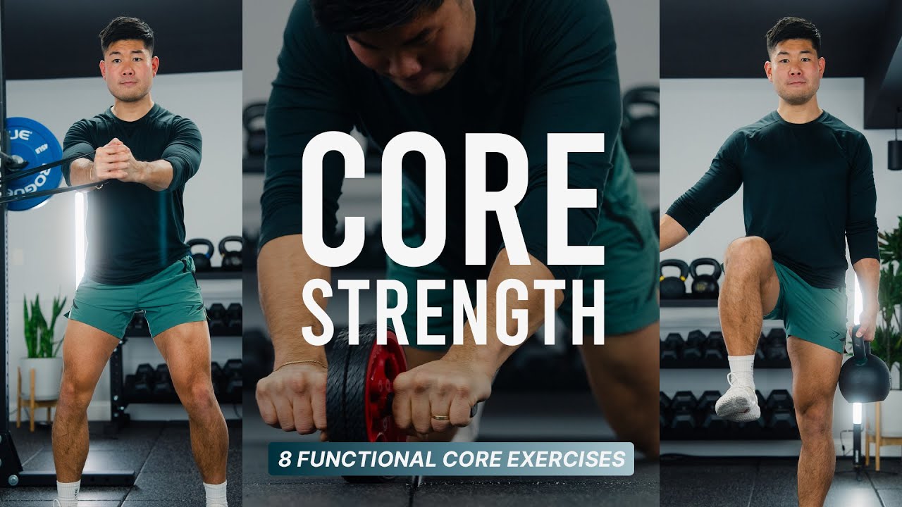 Build a Stronger Core: My Top 8 Exercises for Functional Strength